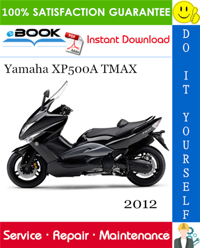 Thumbnail ☆☆ Best ☆☆ 2012 Yamaha XP500A TMAX Scooter Service Repair Manual Thumbnail ☆☆ Best ☆☆ 2012 Yamaha XP500A TMAX Scooter Service Repair Manual