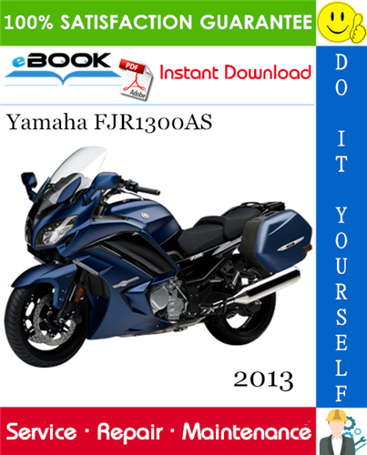 Thumbnail ☆☆ Best ☆☆ 2013 Yamaha FJR1300AS Motorcycle Service Repair Manual Thumbnail ☆☆ Best ☆☆ 2013 Yamaha FJR1300AS Motorcycle Service Repair Manual