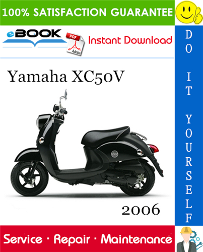 Thumbnail ☆☆ Best ☆☆ 2006 Yamaha XC50V Scooter Service Repair Manual 