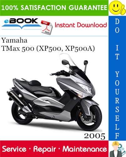 Thumbnail ☆☆ Best ☆☆ 2005 Yamaha TMax 500 (XP500, XP500A) Scooter Service Repair Manual 