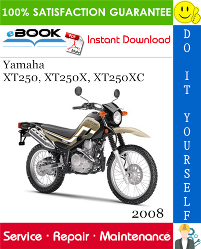 Thumbnail ☆☆ Best ☆☆ 2008 Yamaha XT250, XT250X, XT250XC Motorcycle Service Repair Manual 