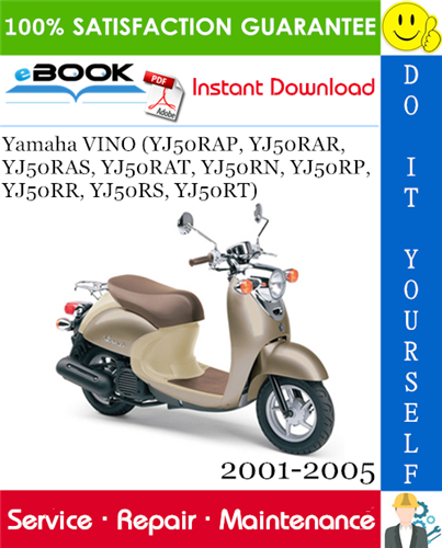 Thumbnail ☆☆ Best ☆☆ Yamaha VINO (YJ50RAP, YJ50RAR, YJ50RAS, YJ50RAT, YJ50RN, YJ50RP, YJ50RR, YJ50RS, YJ50RT) Scooter Service Repair Manual 2001-2005 Download
