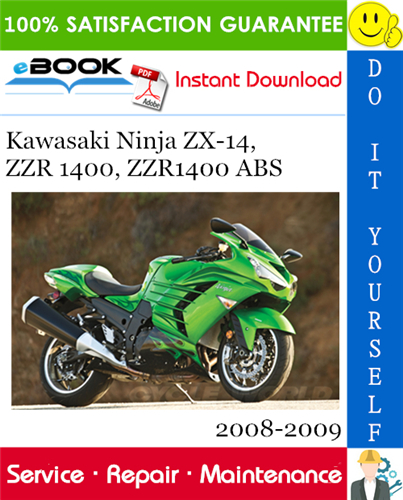 Thumbnail ☆☆ Best ☆☆ Kawasaki Ninja ZX-14, ZZR 1400, ZZR1400 ABS Motorcycle Service Repair Manual 2008-2009 Download