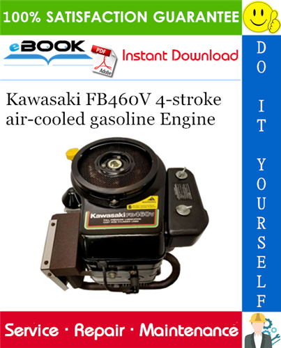Thumbnail ☆☆ Best ☆☆ Kawasaki FB460V 4-stroke air-cooled gasoline Engine Service Repair Manual 