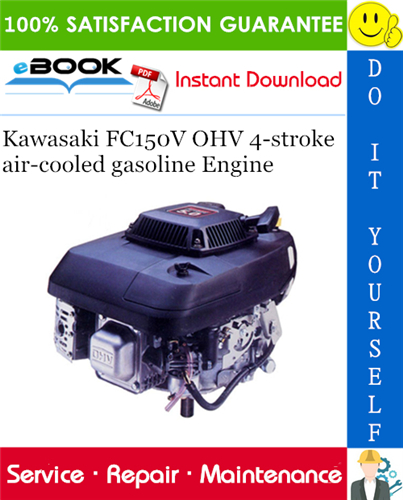 Thumbnail ☆☆ Best ☆☆ Kawasaki FC150V OHV 4-stroke air-cooled gasoline Engine Service Repair Manual 