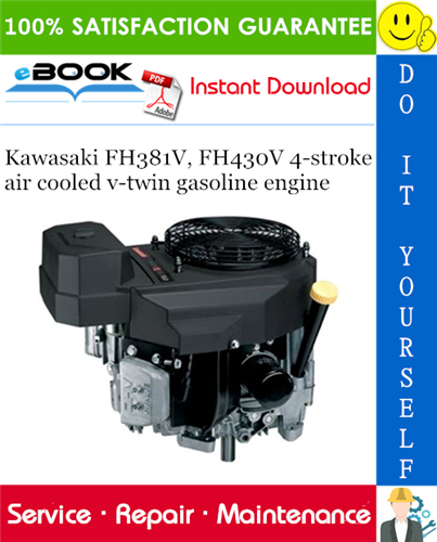 Thumbnail ☆☆ Best ☆☆ Kawasaki FH381V, FH430V 4-stroke air cooled v-twin gasoline engine Service Repair Manual 