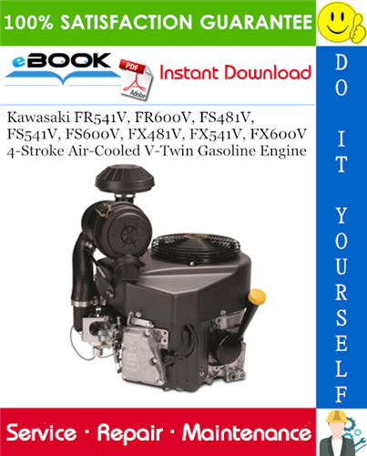 Thumbnail ☆☆ Best ☆☆ Kawasaki FR541V, FR600V, FS481V, FS541V, FS600V, FX481V, FX541V, FX600V 4-Stroke Air-Cooled V-Twin Gasoline Engine Service Repair Manual Thumbnail ☆☆ Best ☆☆ Kawasaki FR541V, FR600V, FS481V, FS541V, FS600V, FX481V, FX541V, FX600V 4-Stroke Air-Cooled V-Twin Gasoline Engine Service Repair Manual