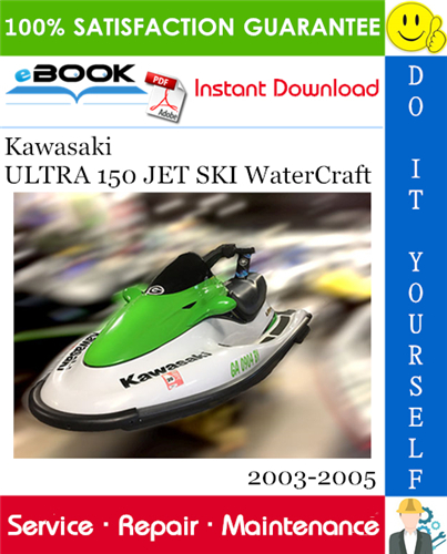 Thumbnail ☆☆ Best ☆☆ Kawasaki ULTRA 150 JET SKI WaterCraft Service Repair Manual 2003-2005 Download