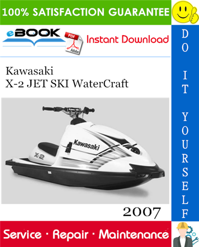 Thumbnail ☆☆ Best ☆☆ 2007 Kawasaki X-2 JET SKI WaterCraft Service Repair Manual