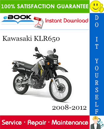 Thumbnail ☆☆ Best ☆☆ Kawasaki KLR650 Motorcycle Service Repair Manual 2008-2012 Download