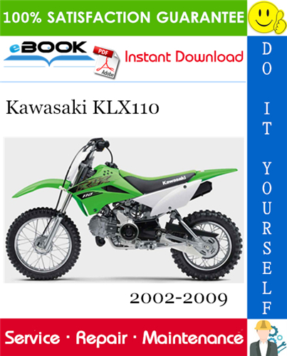Thumbnail ☆☆ Best ☆☆ Kawasaki KLX110 Motorcycle Service Repair Manual 2002-2009 Download