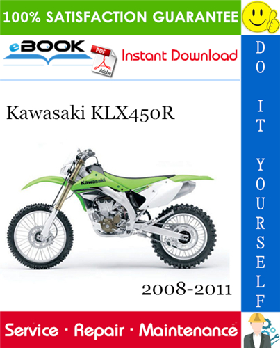 Thumbnail ☆☆ Best ☆☆ Kawasaki KLX450R Motorcycle Service Repair Manual 2008-2011 Download