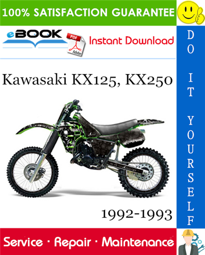 Thumbnail ☆☆ Best ☆☆ Kawasaki KX125, KX250 Motorcycle Service Repair Manual 1992-1993 Download Thumbnail ☆☆ Best ☆☆ Kawasaki KX125, KX250 Motorcycle Service Repair Manual 1992-1993 Download
