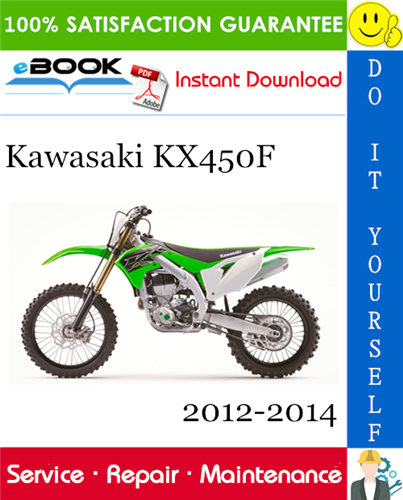 Thumbnail ☆☆ Best ☆☆ Kawasaki KX450F Motorcycle Service Repair Manual 2012-2014 Download