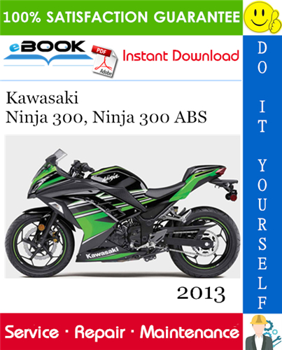 Thumbnail ☆☆ Best ☆☆ 2013 Kawasaki Ninja 300, Ninja 300 ABS Motorcycle Service Repair Manual 