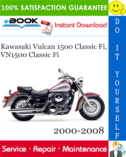 Thumbnail ☆☆ Best ☆☆ Kawasaki Vulcan 1500 Classic Fi, VN1500 Classic Fi Motorcycle Service Repair Manual 2000-2008 Download