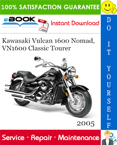 Thumbnail ☆☆ Best ☆☆ 2005 Kawasaki Vulcan 1600 Nomad, VN1600 Classic Tourer Motorcycle Service Repair Manual 