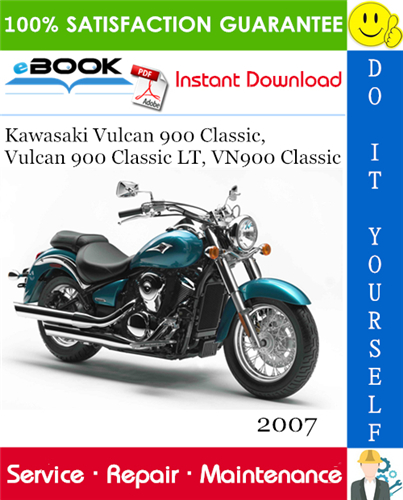 Thumbnail ☆☆ Best ☆☆ 2007 Kawasaki Vulcan 900 Classic, Vulcan 900 Classic LT, VN900 Classic Motorcycle Service Repair Manual 