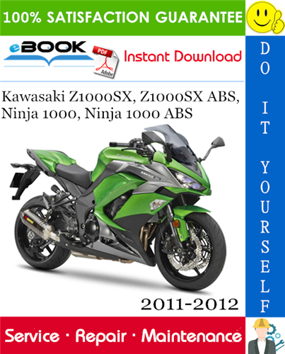 Thumbnail ☆☆ Best ☆☆ Kawasaki Z1000SX, Z1000SX ABS, Ninja 1000, Ninja 1000 ABS Motorcycle Service Repair Manual 2011-2012 Download