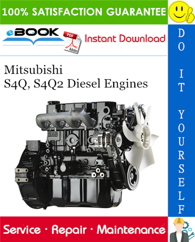 Thumbnail ☆☆ Best ☆☆ Mitsubishi S4Q, S4Q2 Diesel Engines Service Repair Manual 