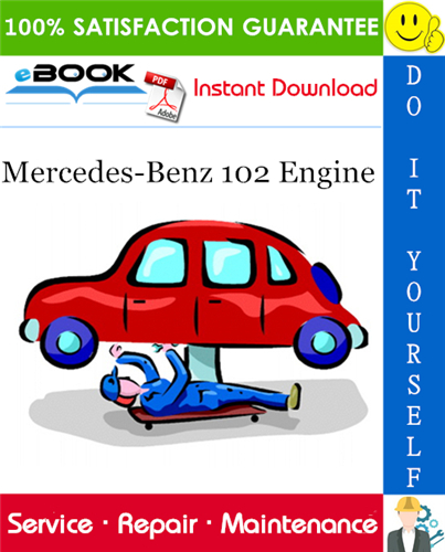 Thumbnail ☆☆ Best ☆☆ Mercedes-Benz 102 Engine Service Repair Manual 