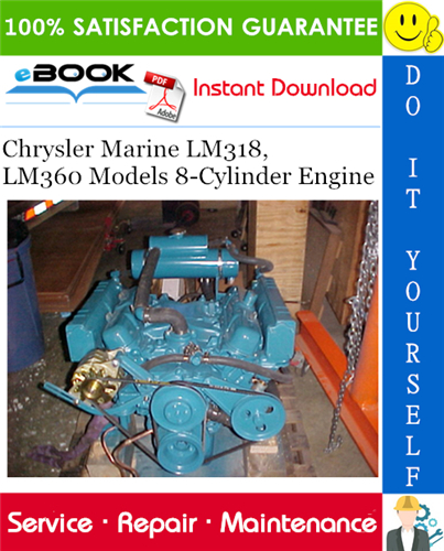 Thumbnail ☆☆ Best ☆☆ Chrysler Marine LM318, LM360 Models 8-Cylinder Engine Service Repair Manual 