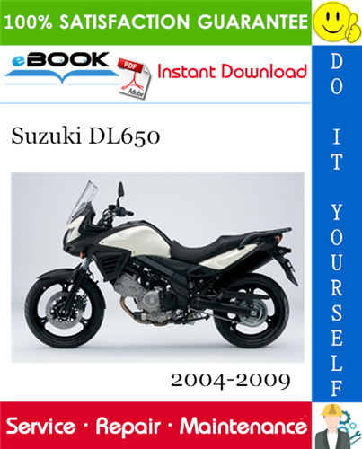 Thumbnail ☆☆ Best ☆☆ Suzuki DL650 Motorcycle Service Repair Manual 2004-2009 Download