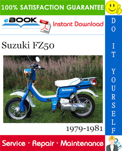 Thumbnail ☆☆ Best ☆☆ Suzuki FZ50 Scooter Service Repair Manual 1979-1981 Download