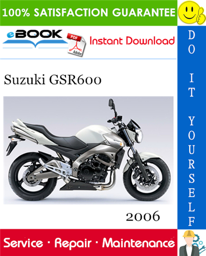 Thumbnail ☆☆ Best ☆☆ 2006 Suzuki GSR600 Motorcycle Service Repair Manual