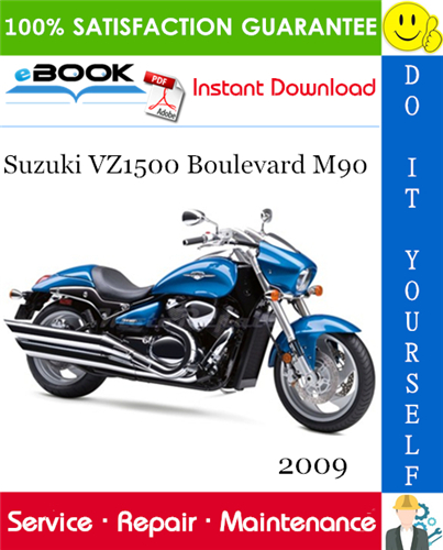 Thumbnail ☆☆ Best ☆☆ 2009 Suzuki VZ1500 Boulevard M90 Motorcycle Service Repair Manual 