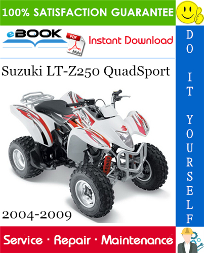 Thumbnail ☆☆ Best ☆☆ Suzuki LT-Z250 QuadSport ATV Service Repair Manual 2004-2009 Download