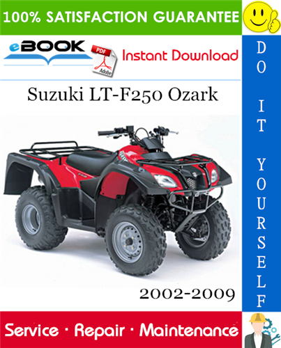 Thumbnail ☆☆ Best ☆☆ Suzuki LT-F250 Ozark ATV Service Repair Manual 2002-2009 Download