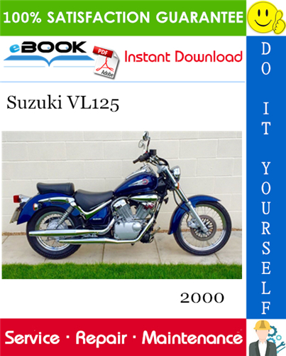 Thumbnail ☆☆ Best ☆☆ 2000 Suzuki VL125 Motorcycle Service Repair Manual 