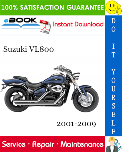 Thumbnail ☆☆ Best ☆☆ Suzuki VL800 Motorcycle Service Repair Manual 2001-2009 Download
