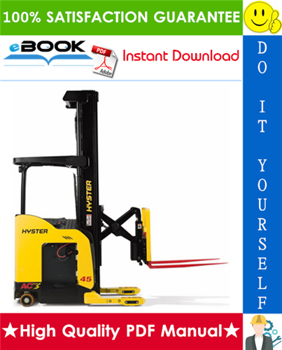 Thumbnail ☆☆ Best ☆☆ Hyster N30XMXDR3, N45XMXR3 (B264) Electric Reach Truck Service Repair Manual Thumbnail ☆☆ Best ☆☆ Hyster N30XMXDR3, N45XMXR3 (B264) Electric Reach Truck Service Repair Manual