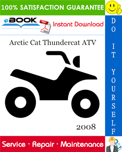 Thumbnail ☆☆ Best ☆☆ 2008 Arctic Cat Thundercat ATV Service Repair Manual Thumbnail ☆☆ Best ☆☆ 2008 Arctic Cat Thundercat ATV Service Repair Manual