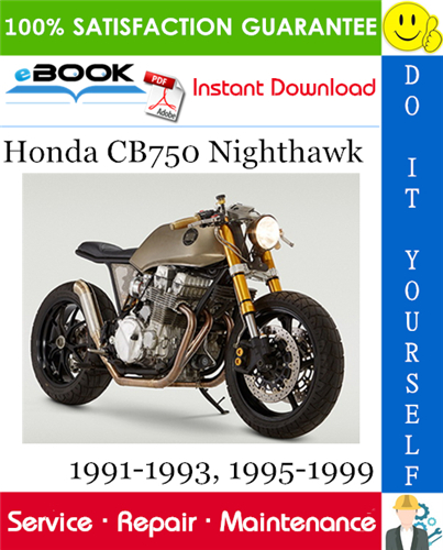 Thumbnail ☆☆ Best ☆☆ Honda CB750 Nighthawk Motorcycle Service Repair Manual 1991-1993, 1995-1999 Download Thumbnail ☆☆ Best ☆☆ Honda CB750 Nighthawk Motorcycle Service Repair Manual 1991-1993, 1995-1999 Download