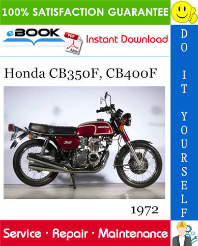 Thumbnail ☆☆ Best ☆☆ 1972 Honda CB350F, CB400F Motorcycle Service Repair Manual Thumbnail ☆☆ Best ☆☆ 1972 Honda CB350F, CB400F Motorcycle Service Repair Manual