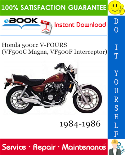 Thumbnail ☆☆ Best ☆☆ Honda 500cc V-FOURS (VF500C Magna, VF500F Interceptor) Motorcycle Service Repair Manual 1984-1986 Download