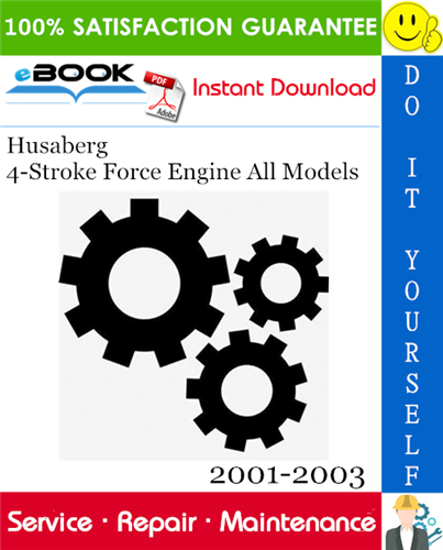 Thumbnail ☆☆ Best ☆☆ Husaberg 4-Stroke Force Engine All Models Service Repair Manual 2001-2003 Download