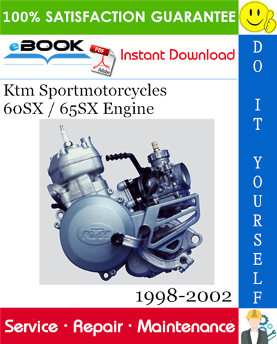 Thumbnail ☆☆ Best ☆☆ Ktm Sportmotorcycles 60SX / 65SX Engine Service Repair Manual 1998-2002 Download