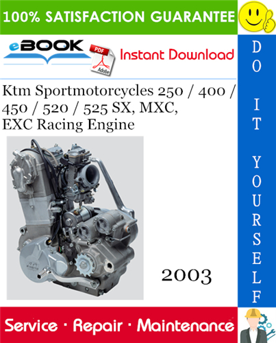 Thumbnail ☆☆ Best ☆☆ 2003 Ktm Sportmotorcycles 250 / 400 / 450 / 520 / 525 SX, MXC, EXC Racing Engine Service Repair Manual 