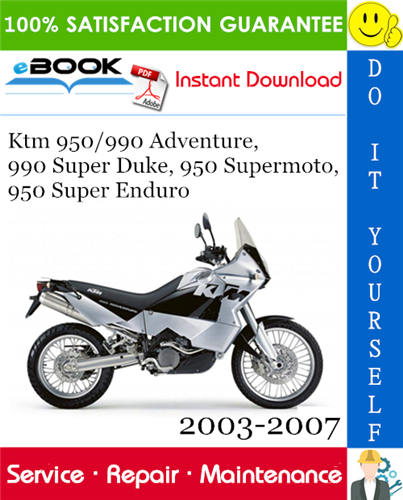 Thumbnail ☆☆ Best ☆☆ Ktm 950/990 Adventure, 990 Super Duke, 950 Supermoto, 950 Super Enduro Motorcycle Service Repair Manual 2003-2007 Download