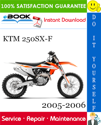 Thumbnail ☆☆ Best ☆☆ KTM 250SX-F Motorcycle Service Repair Manual 2005-2006 Download