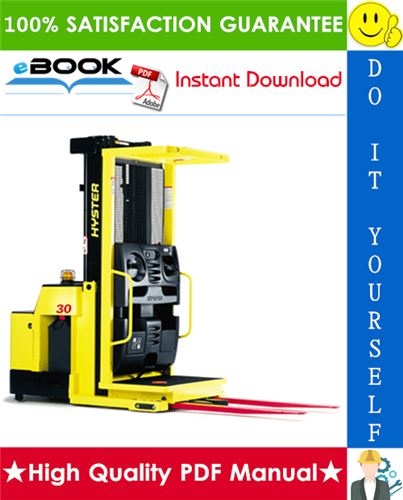 Thumbnail ☆☆ Best ☆☆ Hyster R30XMS3 3000 lb. Capacity (E174) Narrow Aisle Order Picker Service Repair Manual