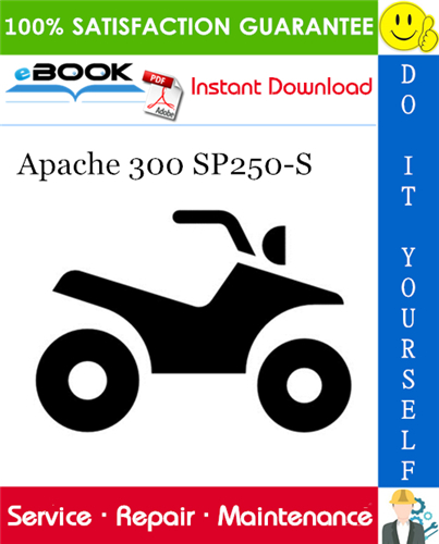 Thumbnail ☆☆ Best ☆☆ Apache 300 SP250-S ATV Service Repair Manual Thumbnail ☆☆ Best ☆☆ Apache 300 SP250-S ATV Service Repair Manual