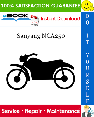 Thumbnail ☆☆ Best ☆☆ Sanyang NCA250 Motorcycle Service Repair Manual Thumbnail ☆☆ Best ☆☆ Sanyang NCA250 Motorcycle Service Repair Manual