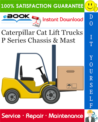 Thumbnail ☆☆ Best ☆☆ Caterpillar Cat Lift Trucks P Series (P30001, P35001, PC40001, P40001, P50001, P55001, P60001, P65001, P70001, P40001, P50001, P55001, P60001, P65001, P70001) Ch
