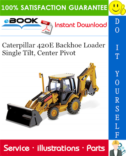 Thumbnail ☆☆ Best ☆☆ Caterpillar 420E Backhoe Loader Single Tilt, Center Pivot Parts Manual