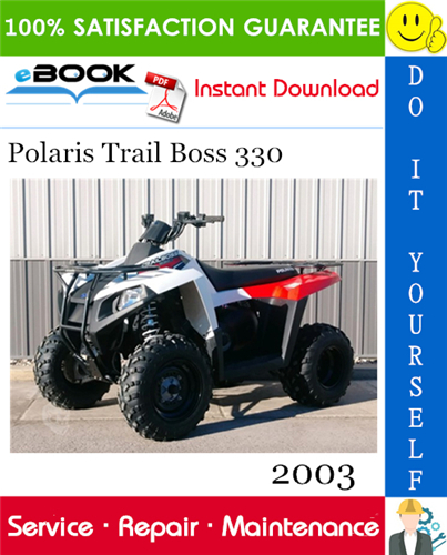 Thumbnail ☆☆ Best ☆☆ 2003 Polaris Trail Boss 330 ATV Service Repair Manual 